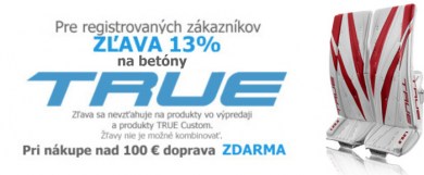 TRUE, brankárske, hokejové, betóny